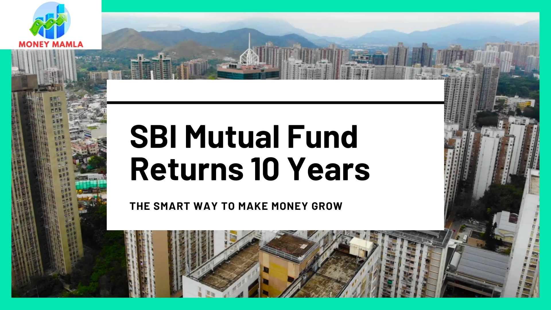 SBI Mutual Fund Returns 10 Years